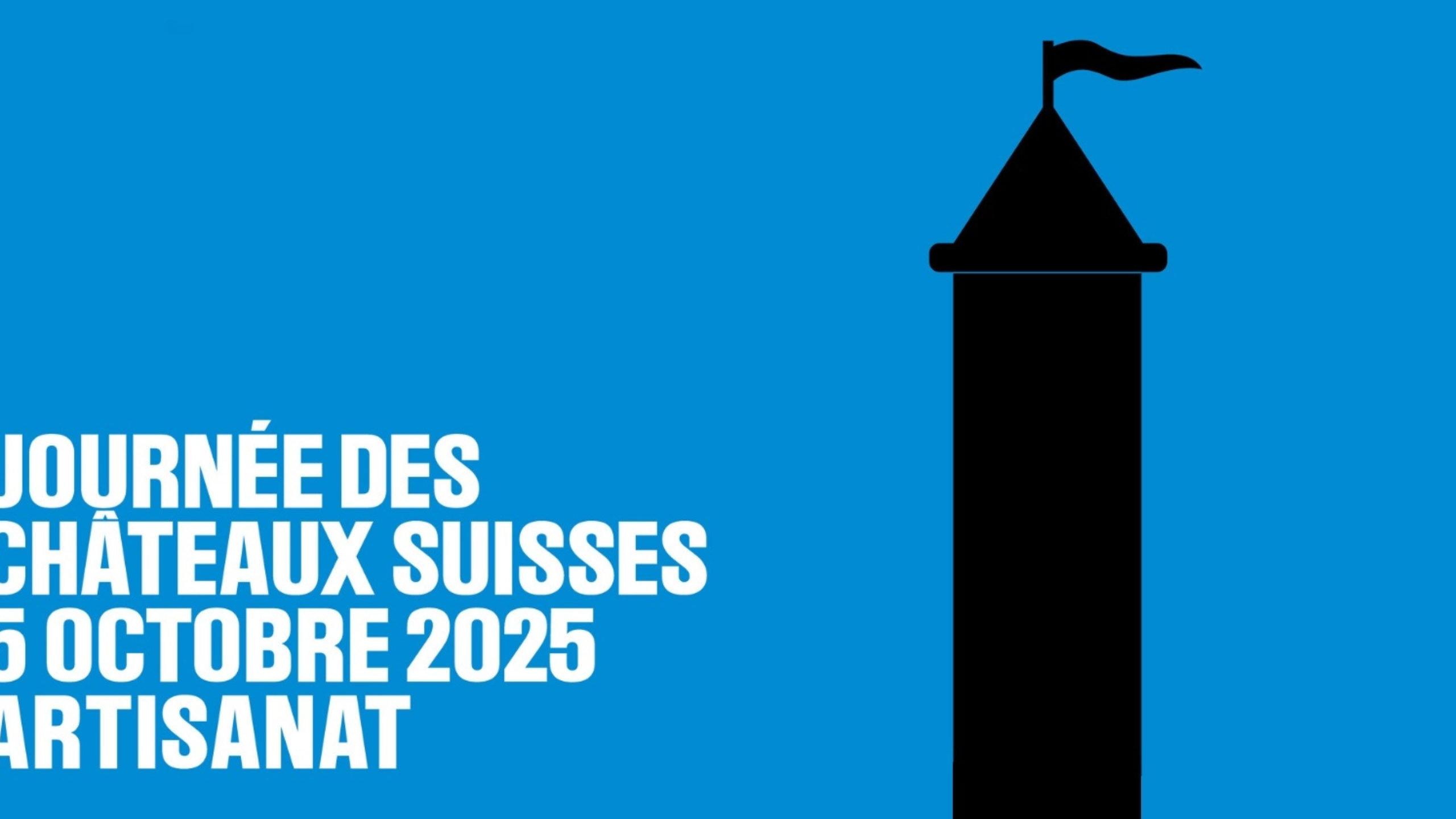 Journée des châteaux suisses